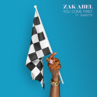 Zak Abel, Saweetie - You Come First