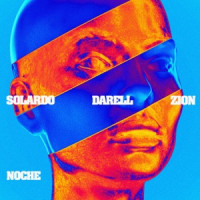 Solardo, Darell & Zion - Noche